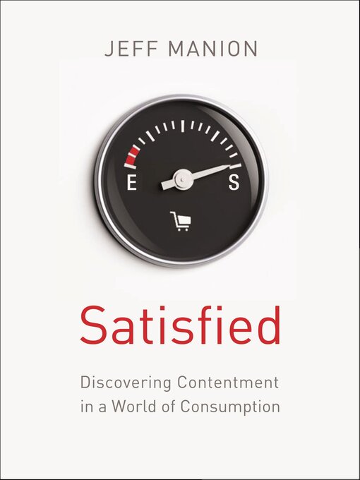 Title details for Satisfied by Jeff Manion - Available